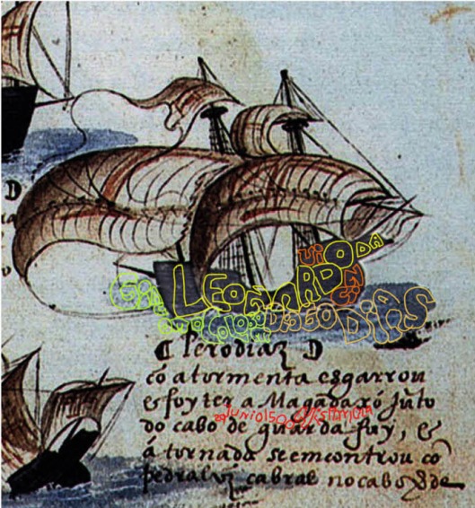 Simão Dias ‘Book of the Armadas’ (1505) Detail :the ship captained by Diogo Dias, aka Leonardo da Vinci, also aka......